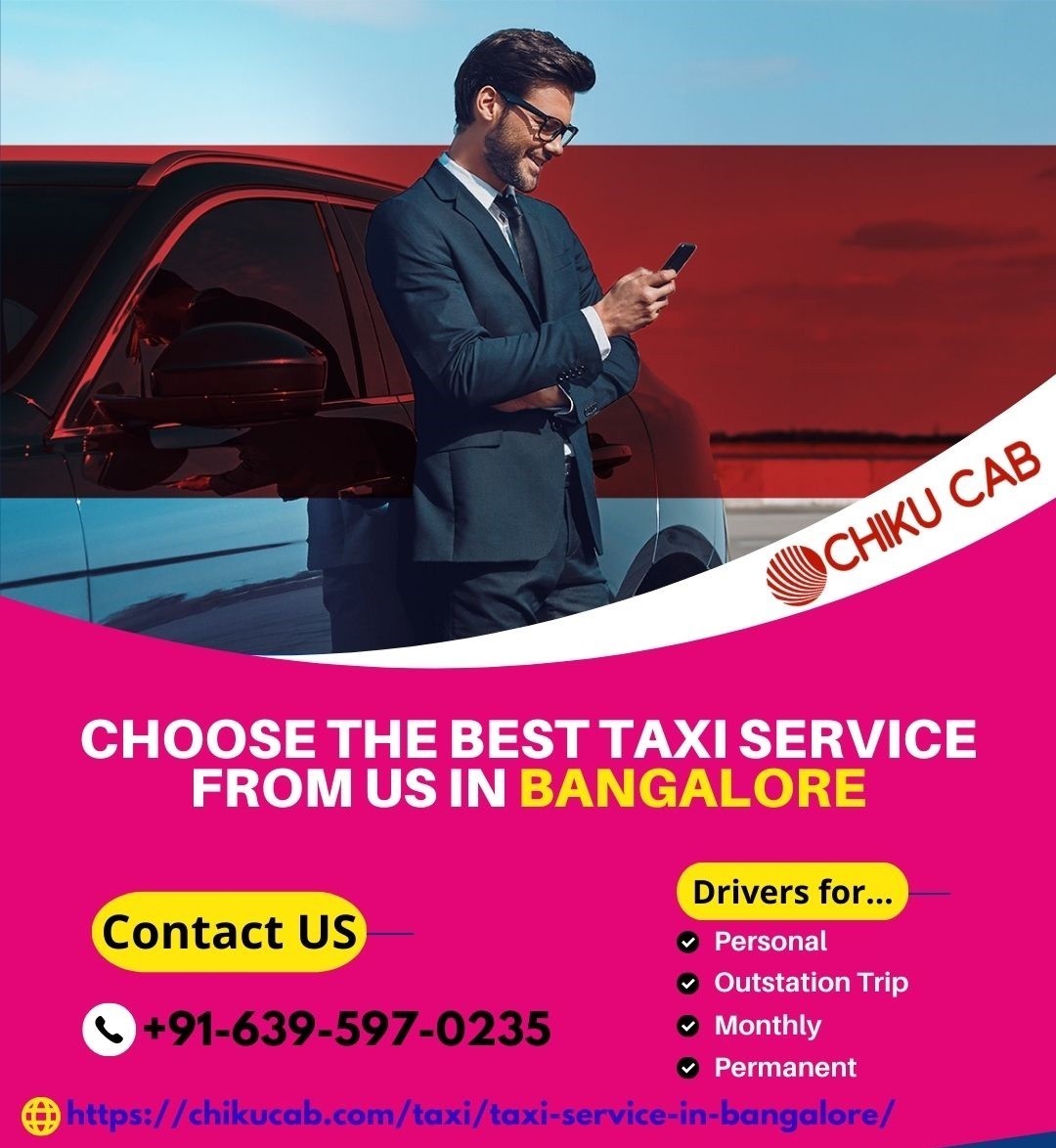 Choose the Best Taxi Service from Us in Bangalore